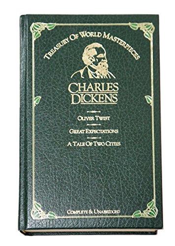 Beispielbild fr Treasury of World Masterpieces: Oliver Twist, Great Expectations, A Tale of Two Cities zum Verkauf von HPB-Ruby