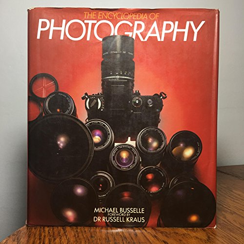 Imagen de archivo de The Encyclopedia of Photography a la venta por AwesomeBooks