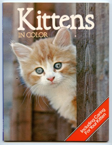 Stock image for Kittens in Color, for sale by Alf Books