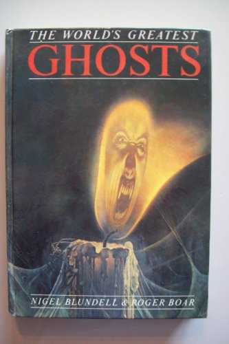 Beispielbild fr World's Greatest Ghosts, The zum Verkauf von WorldofBooks