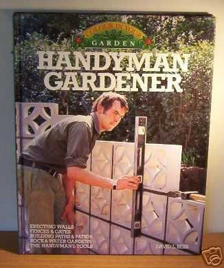 Stock image for Handyman Gardener (Colour in your garden) for sale by AwesomeBooks