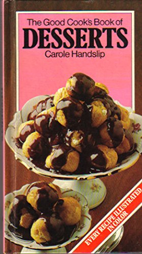 Stock image for The Good Cook's Book of Desserts for sale by SecondSale