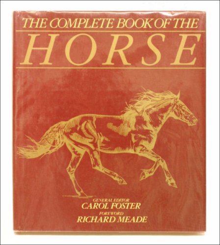 Beispielbild fr Complete Book of the Horse, The zum Verkauf von AwesomeBooks