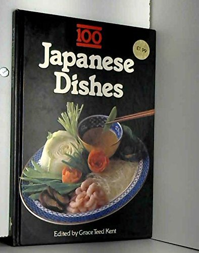 Beispielbild fr 100 Japanese Dishes zum Verkauf von Better World Books: West