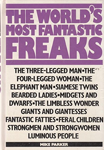 Stock image for World's Most Fantastic Freaks, The for sale by WorldofBooks