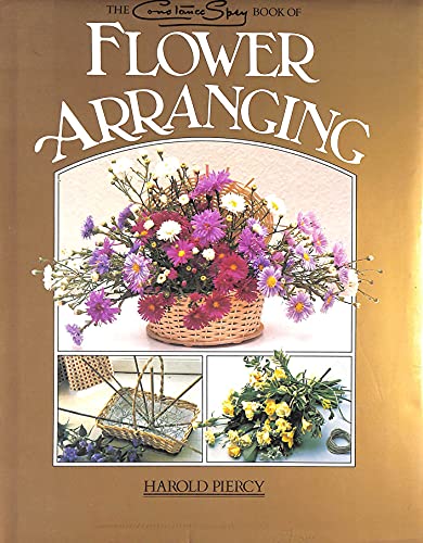 9780706419429: The Constance Spry Book of Flower Arranging