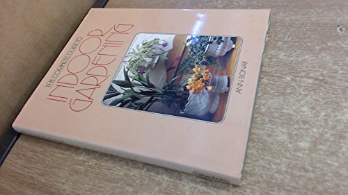 Beispielbild fr Complete Guide to Indoor Gardening zum Verkauf von Wonder Book