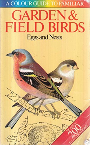 Stock image for Colour Guide to Familiar Garden and Field Birds for sale by SecondSale