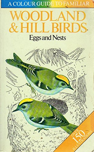 Stock image for Colour Guide to Familiar Woodland and Hill Birds for sale by AwesomeBooks