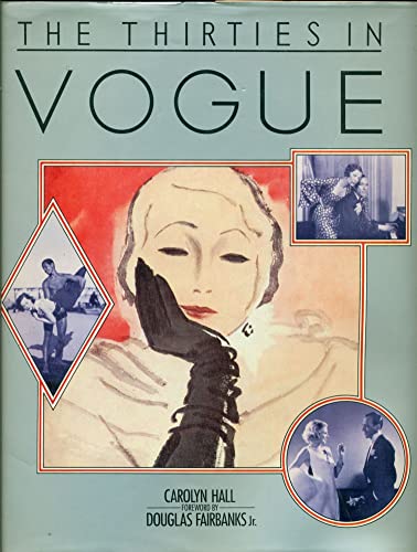 Stock image for The Thirties in "Vogue" for sale by Global Village Books