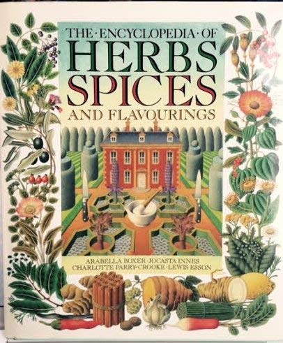 Imagen de archivo de A CULINARY GUIDE TO HERBS, SPICES AND FLAVOURINGS a la venta por COOK AND BAKERS BOOKS