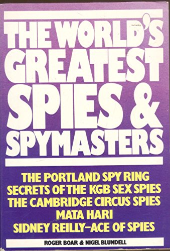 Stock image for The World's Greatest Spies and Spymasters for sale by AwesomeBooks