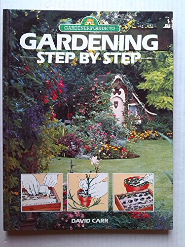 Beispielbild fr Gardening Step by Step zum Verkauf von WorldofBooks