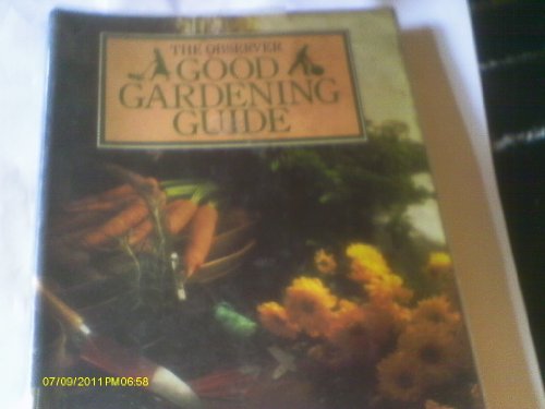 Stock image for Observer Good Gardening Guide for sale by AwesomeBooks