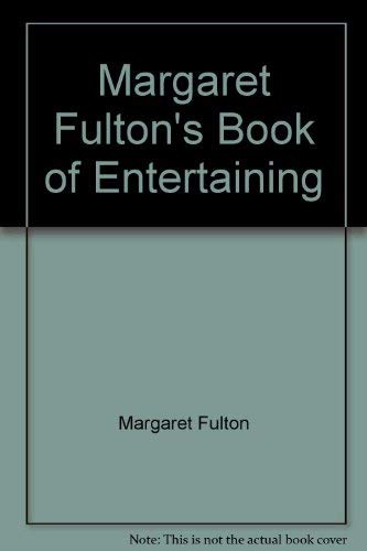 Stock image for Margaret Fulton's Book of Entertaining for sale by Book Express (NZ)