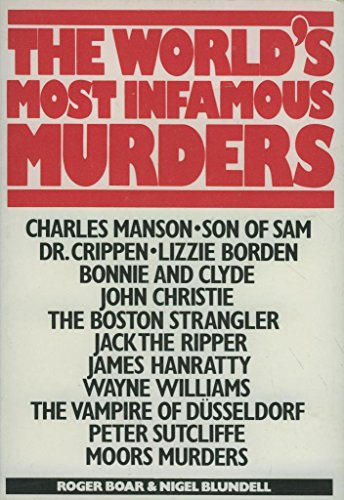 Beispielbild fr World's Most Infamous Murders, The zum Verkauf von AwesomeBooks