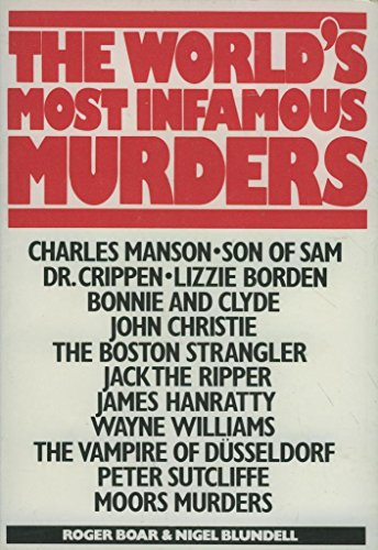 Stock image for World's Most Infamous Murders, The for sale by AwesomeBooks