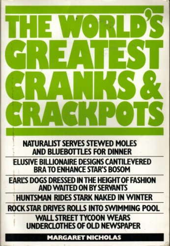 Imagen de archivo de World's Greatest Cranks and Crackpots, The a la venta por AwesomeBooks