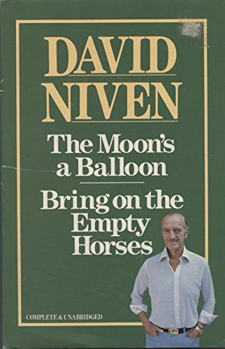 The Moon's a Balloon / Bring on the Empty Horses (9780706421965) by Niven, David