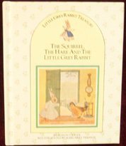 The Squirrel, The Hare And The Little Grey Rabbit (Little Grey Rabbit Treasury) (9780706422023) by Uttley, Alison