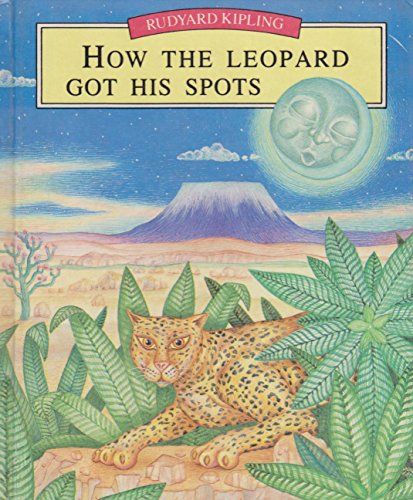 Beispielbild fr How The Leopard Got His Spots zum Verkauf von Hamelyn