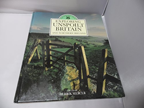 Stock image for National Trust Guide to Exploring Unspoilt Britain for sale by Better World Books