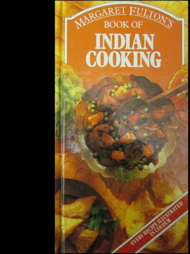 Stock image for Margaret Fulton's Book of Indian Cooking for sale by HPB-Ruby