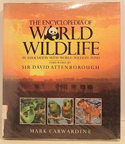 The Encyclopedia of World Wildlife (9780706424379) by Carwardine, Mark