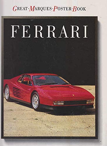 Ferrari (Great Marques Poster Book, Order No. 111218B) (9780706425024) by Chris Harvey