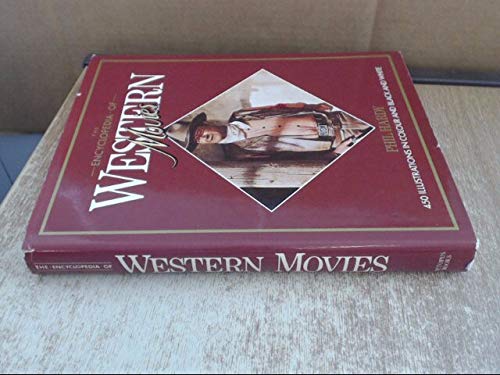 9780706425550: Encyclopaedia of Western Movies
