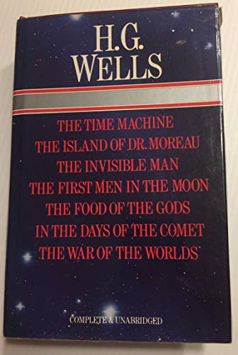 Stock image for H.G. Wells Seven Novels, Complete & Unabridged The Time Machine, Island of Dr. Moreau, Invisible Man, First Men In The Moon, Food of the Gods, In the Days of the Comet and War of the Worlds for sale by HPB-Diamond