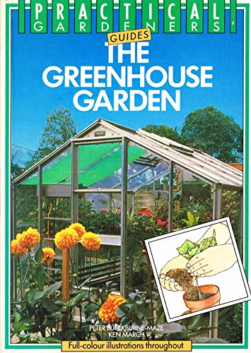 Beispielbild fr Greenhouse Gardening (Practical gardeners' guides) zum Verkauf von AwesomeBooks