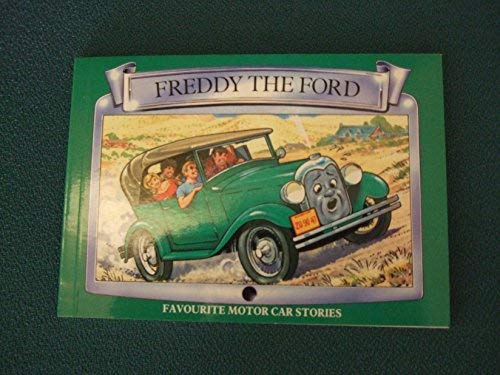 Stock image for Freddy the Ford for sale by WorldofBooks