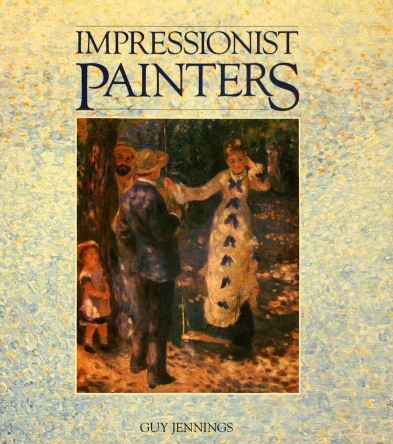 Beispielbild fr Impressionist Painters zum Verkauf von Wonder Book