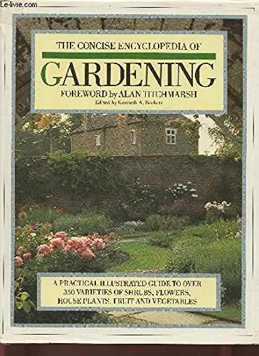 Stock image for Concise Encyclopaedia of Gardening for sale by WorldofBooks