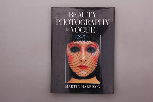 Beispielbild fr Beauty Photography in "Vogue" zum Verkauf von WorldofBooks