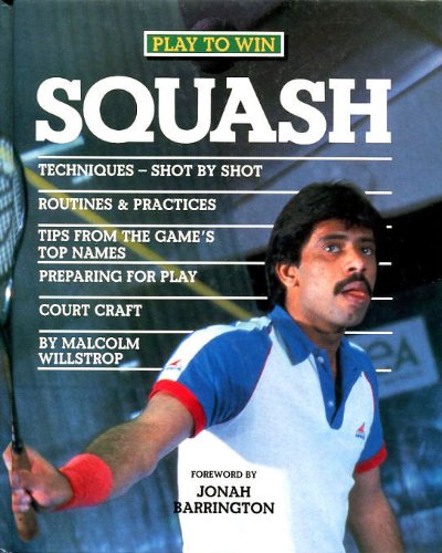 Stock image for Squash (Play to Win S) for sale by ThriftBooks-Dallas