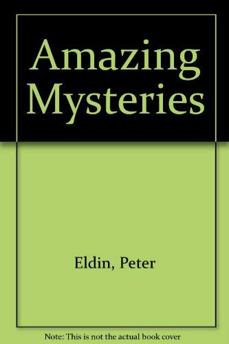 Imagen de archivo de Amazing Mysteries a la venta por WorldofBooks