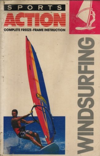 9780706450026: Windsurfing (Sports Action S.)