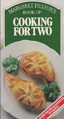 Stock image for Margaret Fulton's Book of Cooking for Two for sale by Wonder Book