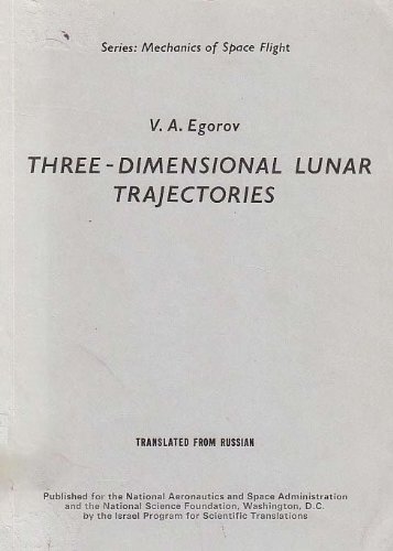 Imagen de archivo de Three-Dimensional Lunar Trajectories a la venta por Wonder Book