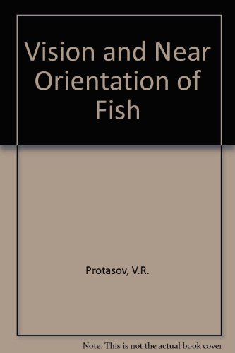 Stock image for Vision and Near Orientation of Fish for sale by Zubal-Books, Since 1961