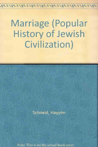 Beispielbild fr Marriage (Popular History of Jewish Civilization) zum Verkauf von Wonder Book