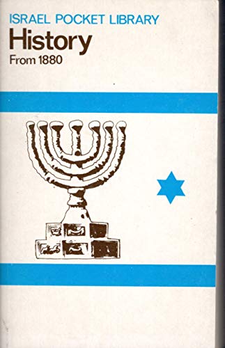 Beispielbild fr History From 1880 [Israel Pocket Library] zum Verkauf von Simply Read Books