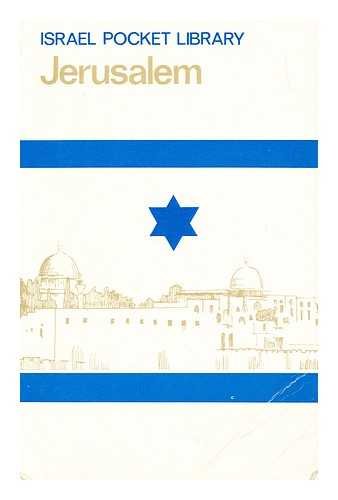 Beispielbild fr Israel Pocket Library: Jerusalem (Israel Pocket Library, volume 4 of 16) zum Verkauf von Dunaway Books