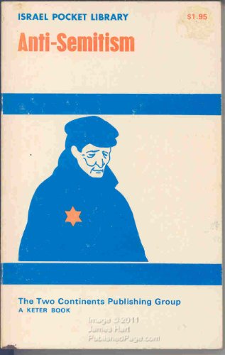 Imagen de archivo de Israel Pocket Library: Anti-Semitism (Israel Pocket Library, volume 12 of 16) a la venta por ThriftBooks-Dallas