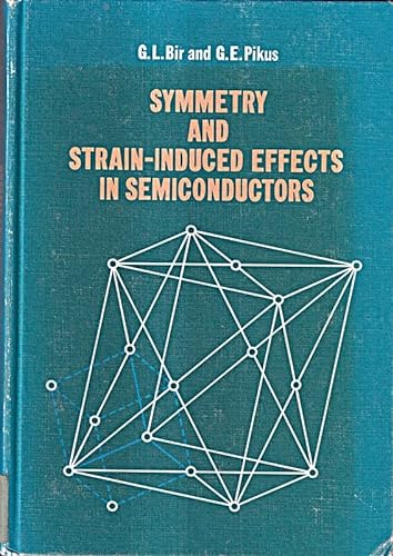9780706513677: Symmetry and Strain-induced Effects in Semiconductors