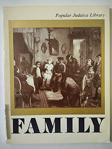 Stock image for Family (J.P.S Popular Judaica Library) for sale by Better World Books