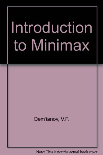 Stock image for INTRODUCTION to MINIMAX; Israel Program for Scientific Translations * for sale by L. Michael