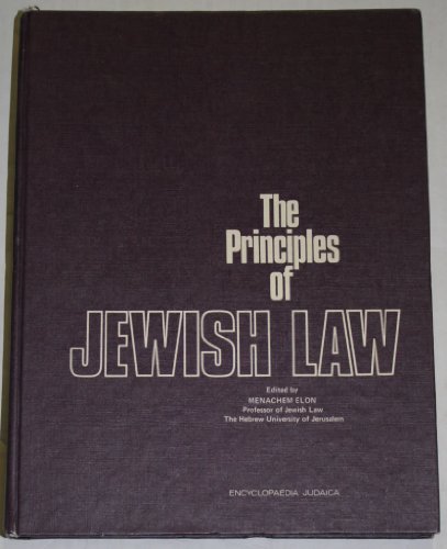 9780706514155: The Principles of Jewish Law (The Institute for Research in Jewish Law Publication , No 6)